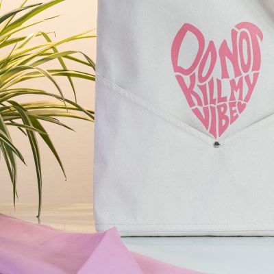 Eco cotton tote bag with don't kill my vibe print